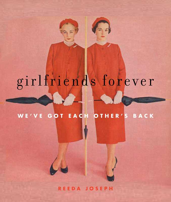 Simon & Schuster - Girlfriends Forever by Reeda Joseph