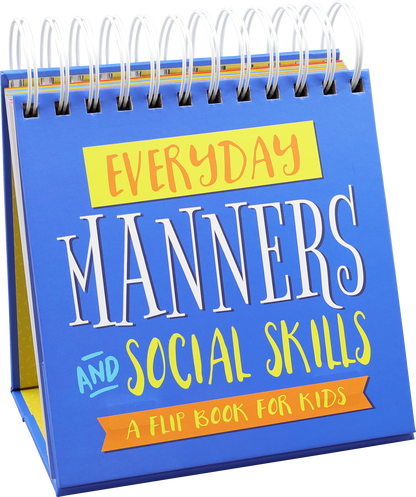 Peter Pauper Press - Everyday Manners and Social Skills - A Flip Book For Kids
