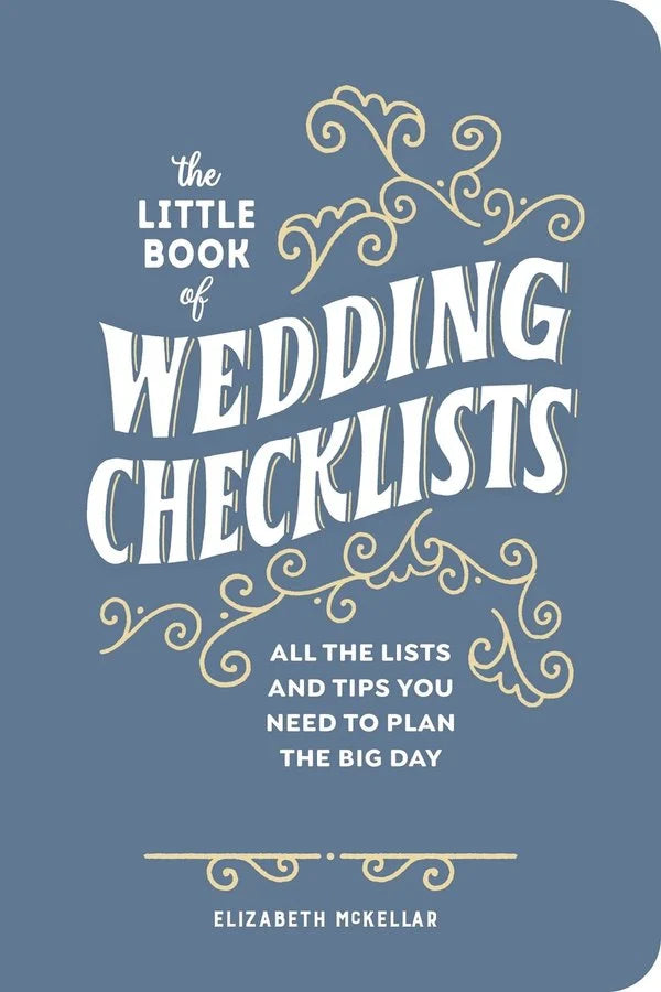 The Little Book of Wedding Checklists by Elizabeth McKellar